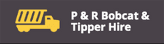 P & R Bobcat & Tipper Hire logo