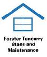 Forster Tuncurry Glass and Maintenance
