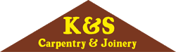 K & S Carpentry & Joinery