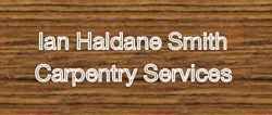 Ian Haldane Smith Carpentry Services