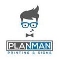 Plan Man Printing & Signs