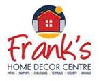 Frank’s Home Decor Centre