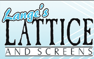 Lange’s Lattice & Screens