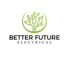 Better Future Electrical
